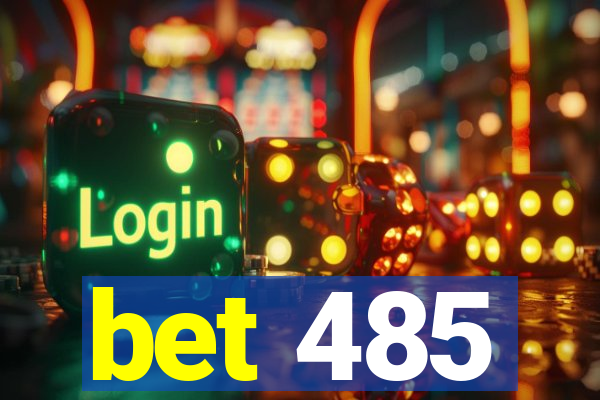 bet 485